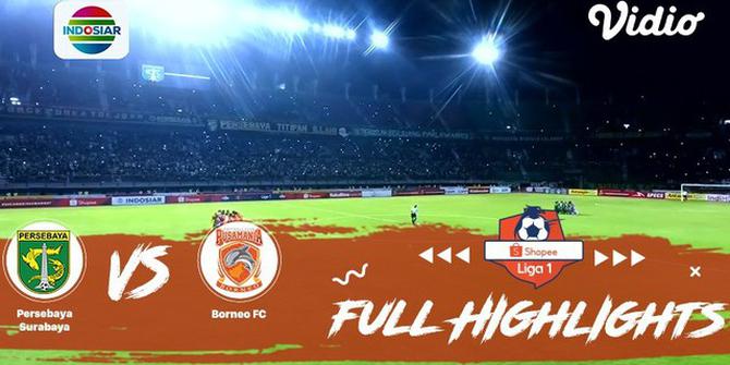 VIDEO: Highlights Liga 1 2019, Persebaya Vs Borneo FC 0-0
