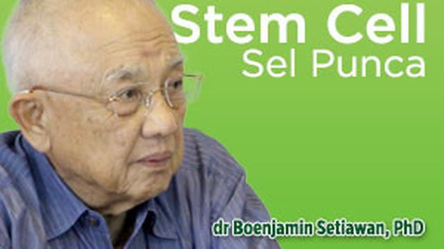 dr. Boenjamin Setiawan, PhD., Bicara Soal Stem Cell