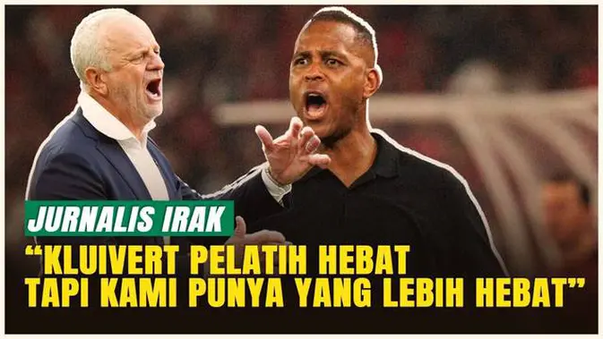 VIDEO: EKSKLUSIF: Jurnalis Irak Akui Kluivert Pelatih Hebat, tetapi Graham Arnold Dinilai Lebih Unggul!