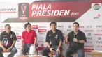 Jelang digulirnya Piala Presiden 2015, pihak Mahaka Group selaku promotor penyelenggara  menggelar konferesi pers bersama pelatih Indra Sjafri dan Rahmad Darmawan.
