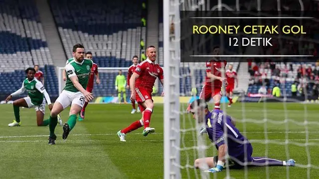 Adam Rooney mencetak gol 12 detik saat Piala Liga Skotlandia antara Aberdeen Vs Hibernian.