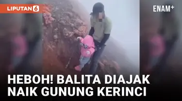 Heboh! Orangtua Ajak Balita Daki Gunung Kerinci