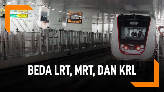 VIDEO: Melihat Perbedaan LRT dengan MRT dan KRL