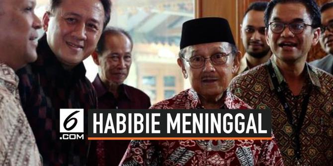 VIDEO: BJ Habibie Meninggal, Masa Berkabung Nasional 3 Hari hingga 14 September 2019