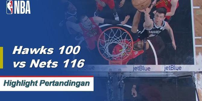 Cuplikan Pertandingan NBA : Hawks 100 VS Nets 116