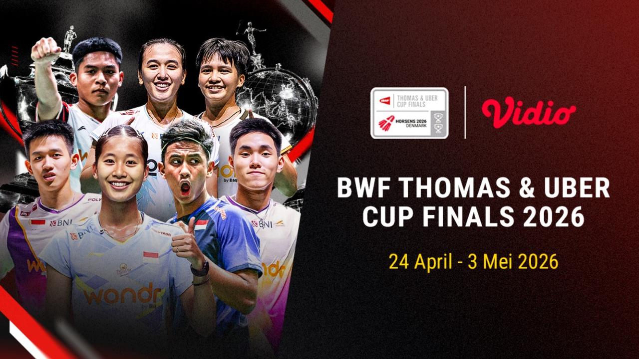 Indonesia Bidik Kebangkitan di Thomas dan Uber Cup Finals 2026, Eksklusif di Vidio