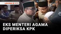 Mantan Menteri Agama Diperiksa KPK
