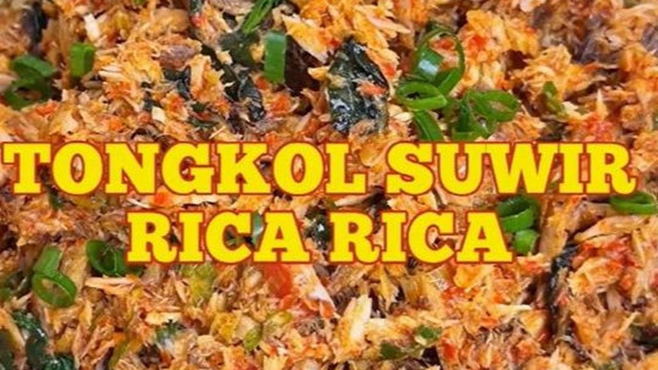 4. Tongkol Suwir Rica