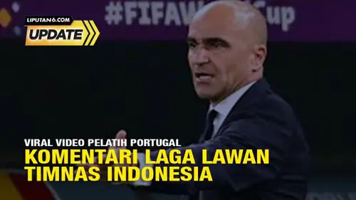 Hoaks Video Pelatih Portugal Komentari Laga Lawan Timnas Indonesia