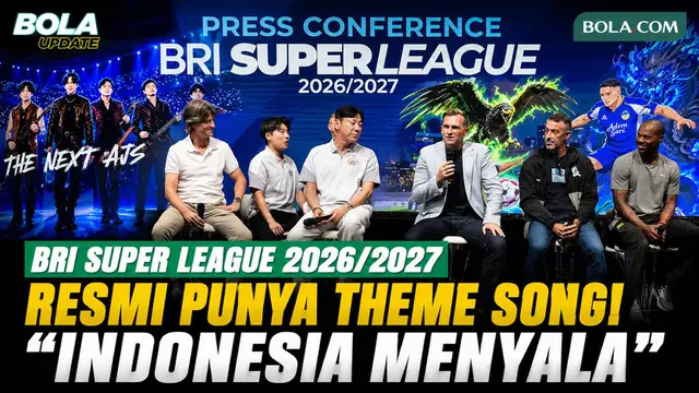 BRI Super League Punya Theme Song Baru, “Indonesia Menyala” Resmi Diperkenalkan