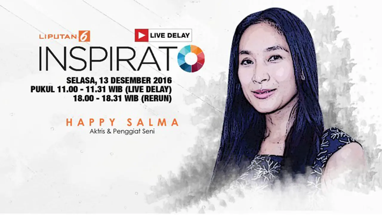 Saksikan Live Streaming INSPIRATO Bersama Happy Salma