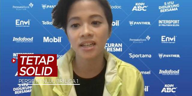 VIDEO: Persib Bandung Tetap Solid Lalui Tantangan Menuju BRI Liga 1