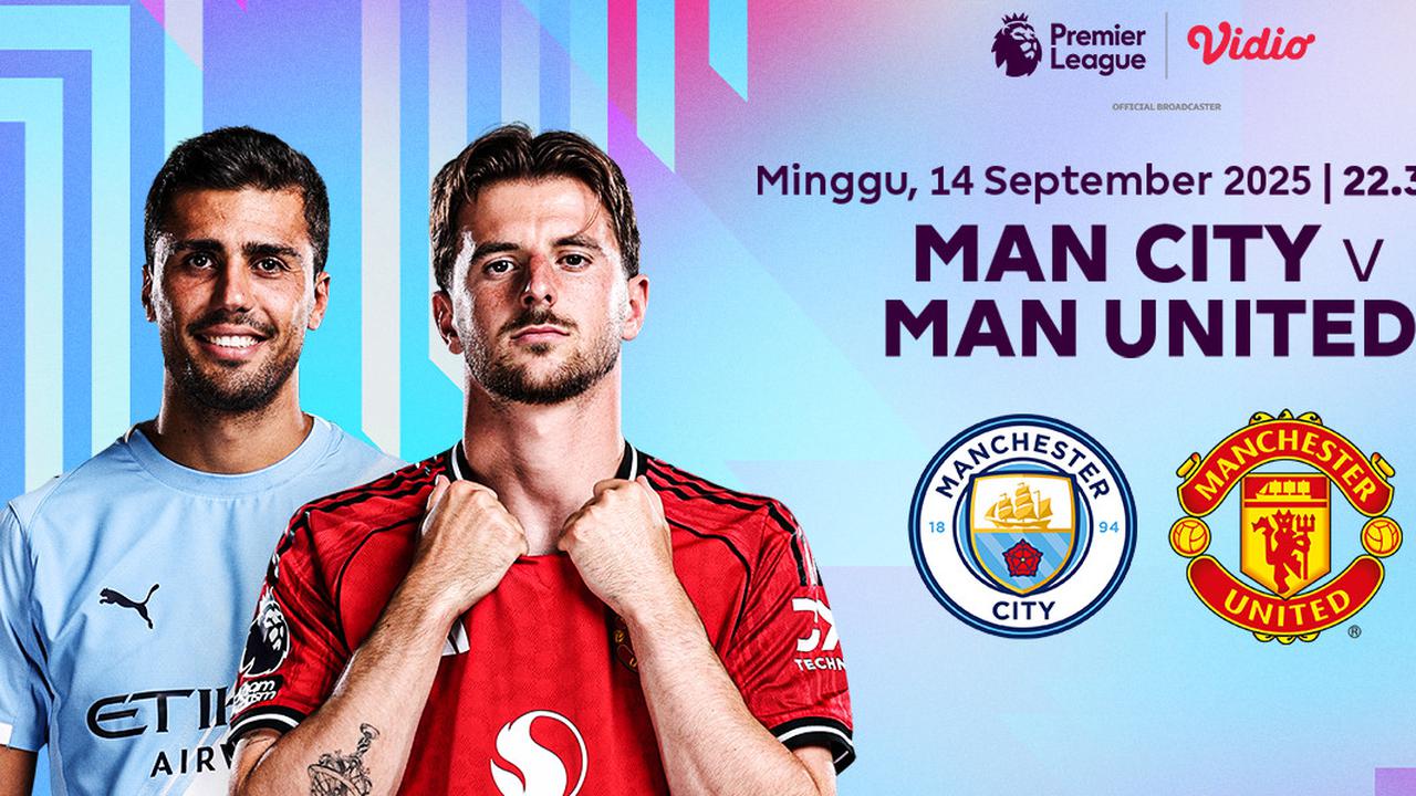 Nonton Premier League 2025/2026 Manchester City vs Manchester United, Eksklusif di Vidio