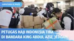 Para Petugas Haji Indonesia tiba di Bandara King Abdul Aziz, Jeddah, Arab Saudi pada Kamis (02/06) sore. Mereka merupakan petugas yang akan bertugas di daerah kerja Bandara Internasional Jeddah dan Madinah, serta petugas daerah kerja Madinah.