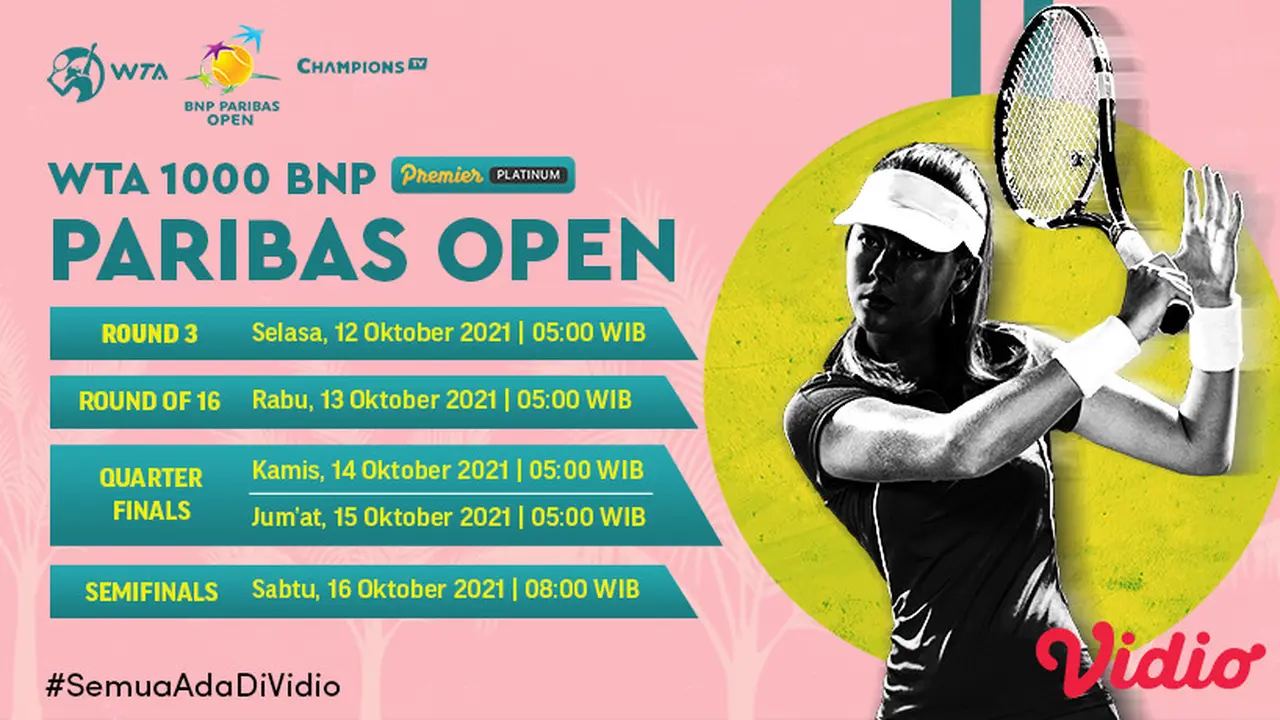 Jadwal dan Live Streaming WTA 1000 BNP Paribas Open Indian Wells di Vidio Pekan Ini