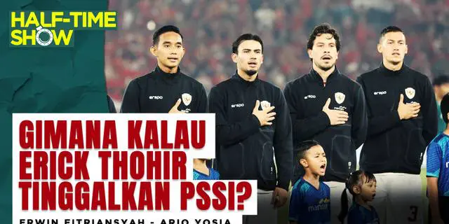 VIDEO Half Time Show: Ada Banyak Anak Muda di Balik Dapur Timnas Indonesia