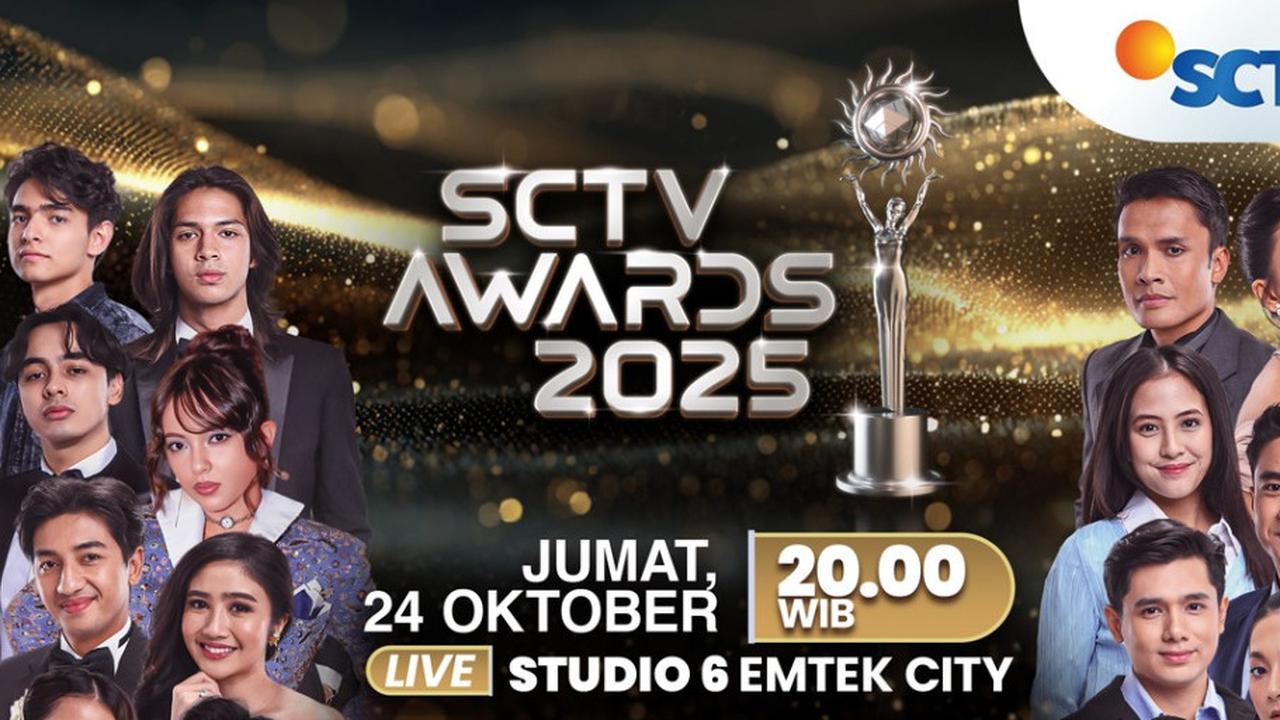 "SCTV AWARDS 2025" Kembali Digelar, Persaingan Ketat Warnai Deretan Nominasi