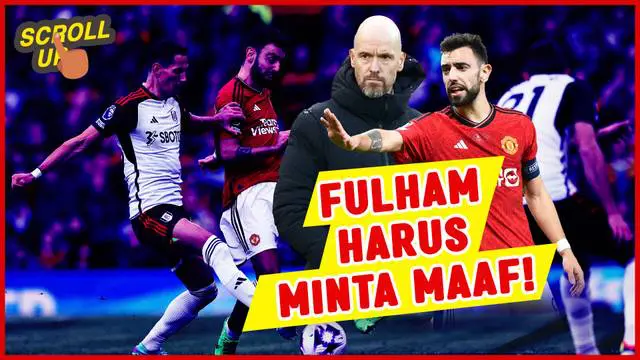 Berita video Scroll Up kali ini membahas soal pelatih MU, Erik Ten Hag, yang kesal karena Fulham mengolok-olok Bruno Fernandes melalui unggahan video mereka di akun Tiktok resmi mereka.