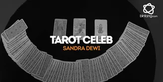 Hari ini Tarot akan menerawang perjalanan karir Artis cantik, Sandra Dewi.