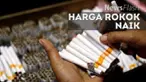 Pemerintah memutuskan untuk menaikkan tarif cukai rokok rata-rata sebesar 10,54 persen. Selain itu, Kementerian Keuangan juga mengatur mengenai Harga Jual Eceran (HJE) rokok yang berlaku per 1 Januari 2017.