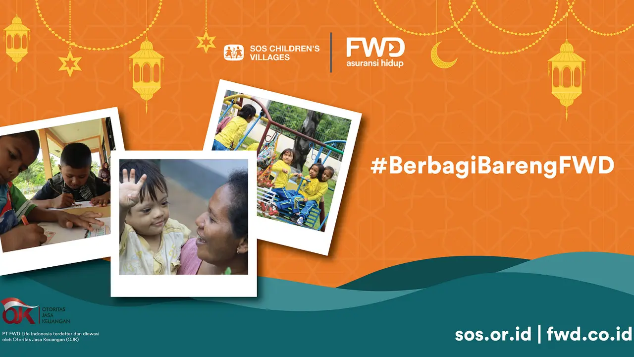 Kolaborasi FWD Life dengan SOS Children’s Villages Indonesia, Ajak Masyarakat untuk Sebar Kebaikan dan Semangat Positif