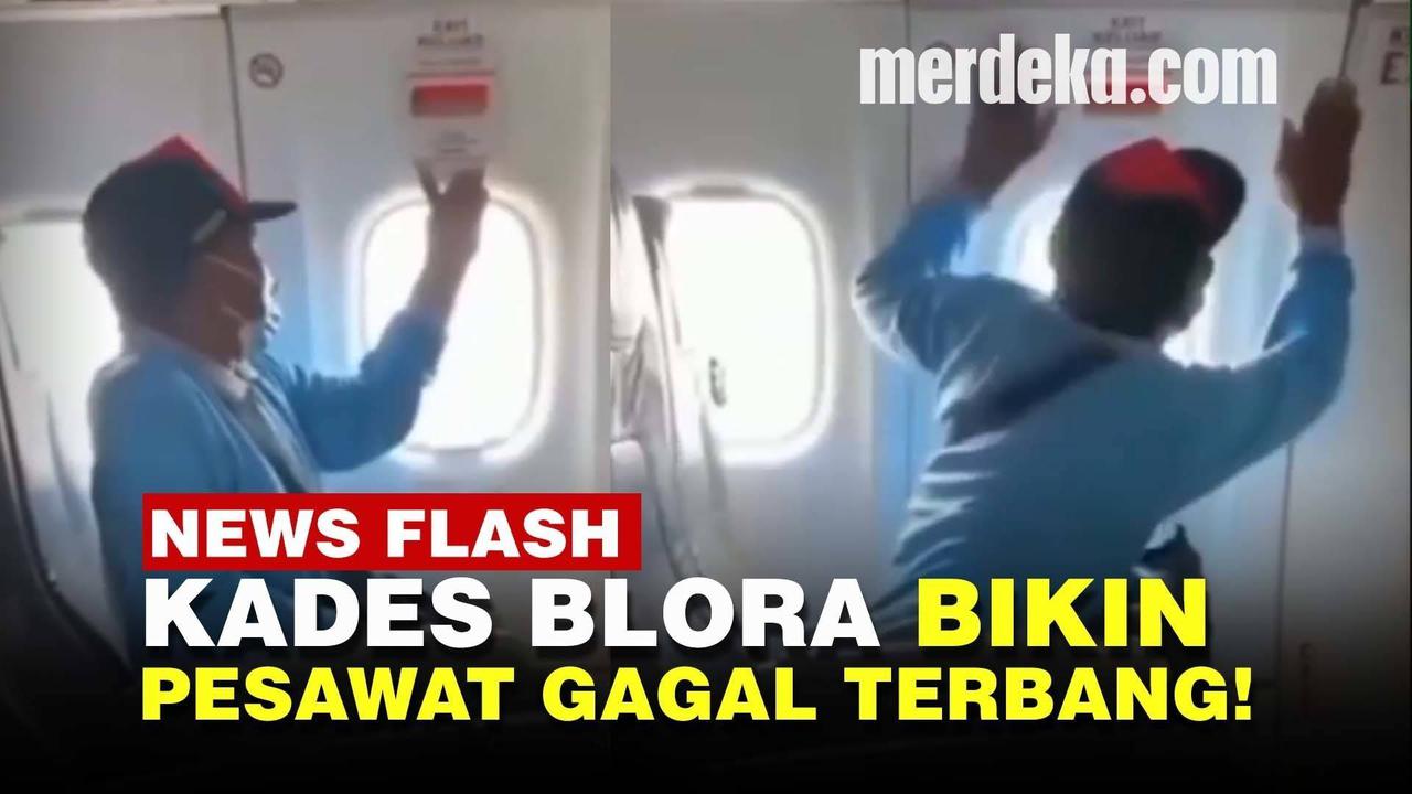 VIDEO: Bikin Panik! Kades Blora Buka Pintu Darurat, Pesawat Gagal Terbang