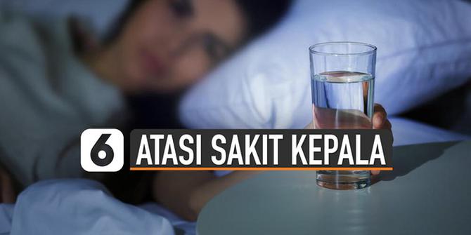 VIDEO: Atasi Sakit Kepala Dengan Bahan Alami Ini