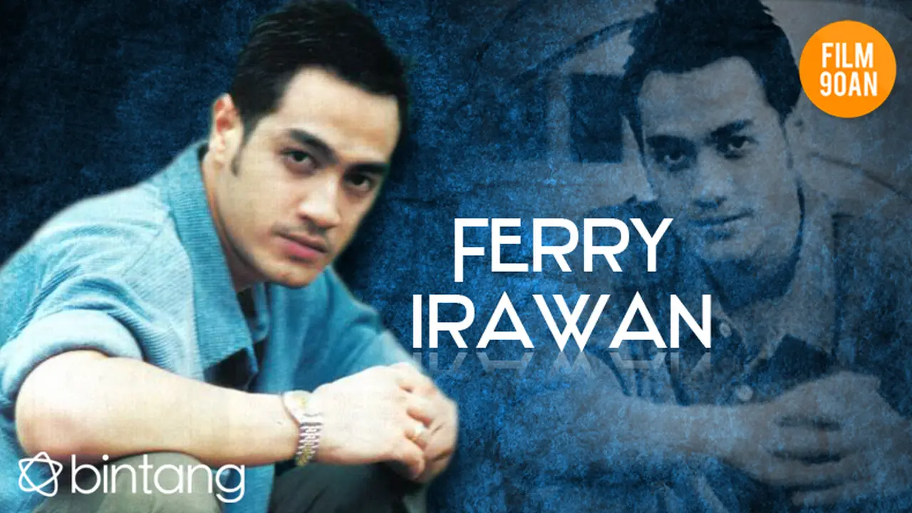 [Bintang] Ferry Irawan