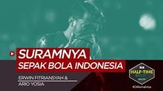 Half Time Show: Suramnya Sepak Bola Indonesia. (Bola.com/Dody Iryawan)