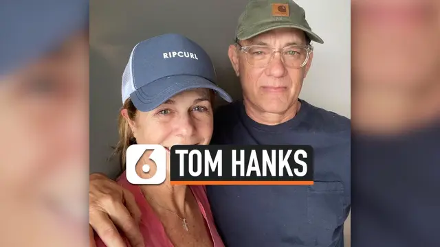 VIDEO: Kondisi Terkini Tom Hanks dan Istri Usai Positif Corona