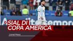 Berita Video Lionel Messi dan Kesialannya di Copa America