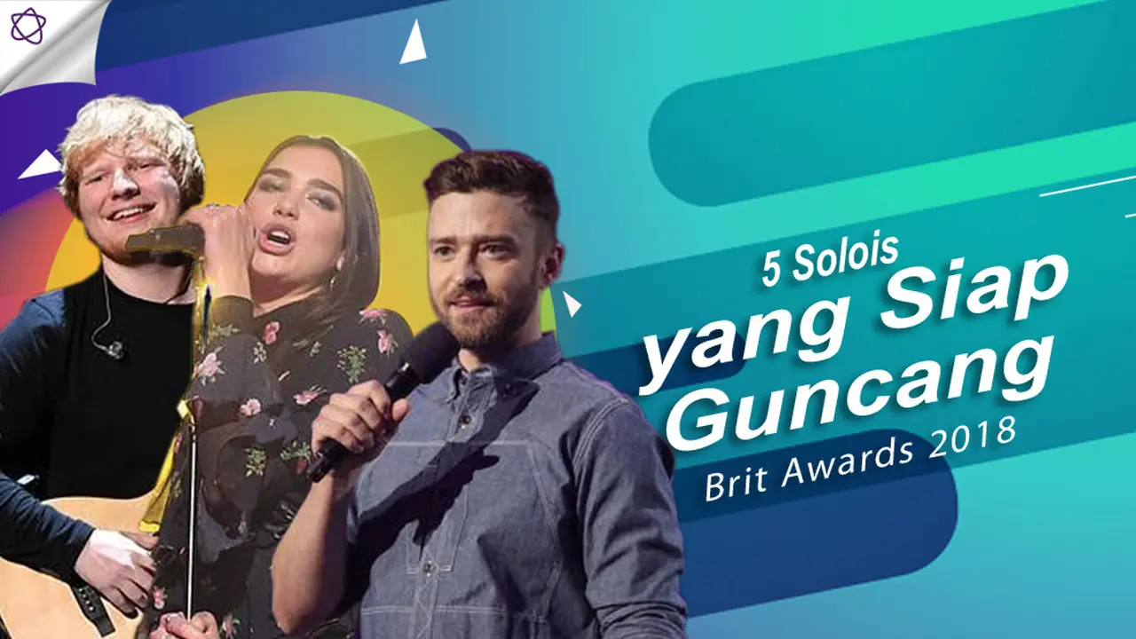 [Bintang] 5 Solois yang Siap Guncang Brit Awards 2018