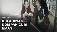 Berkali-kali Beraksi, Ibu dan Anak Berkomplot Curi Perhiasan di Toko Emas