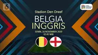 Belgia vs Inggris (Liputan6.com/Abdillah)