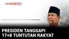 Presiden Prabowo akhirnya secara resmi menanggapi langsung 17+8 Tuntutan Rakyat yang ramai digaungkan masyarakat dalam rangkaian demonstrasi sejak akhir Agustus lalu. Presiden bilang sebagian tuntutan masuk akal dan bisa dibicarakan.