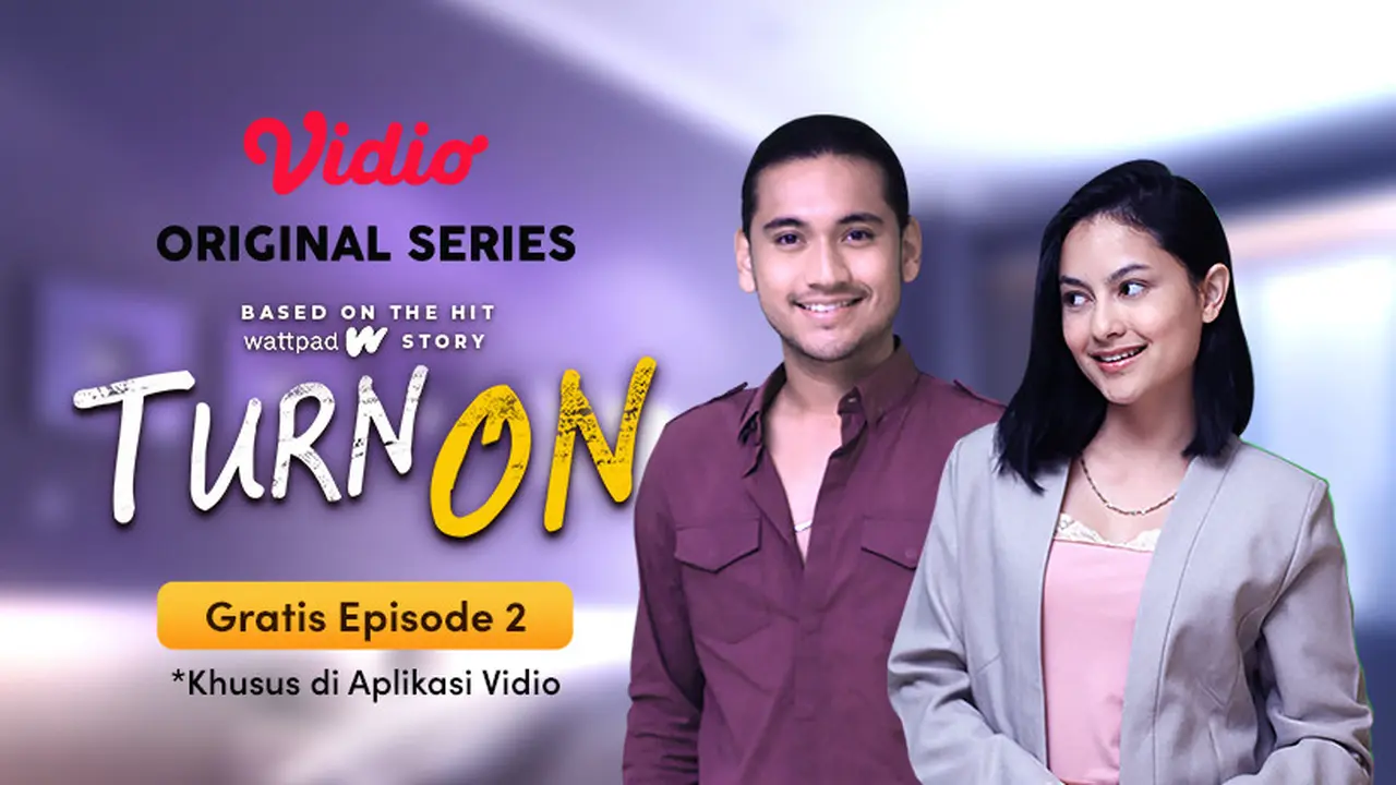 Episode 2 Original Series Turn On yang Tayang Hari Ini di Vidio