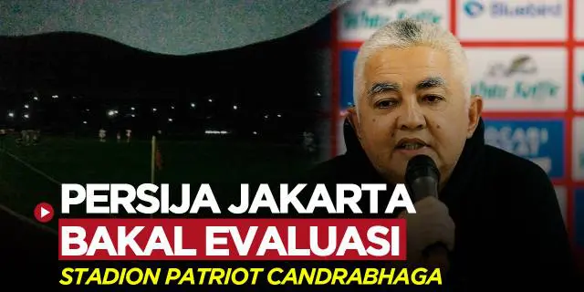 VIDEO: Apakah Persija Masih Pakai Stadion Patriot untuk Liga 1 Setelah KejadianMatiLampu?