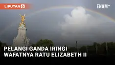 Fenomena Pelangi Ganda Iringi Meninggalnya Ratu Elizabeth II