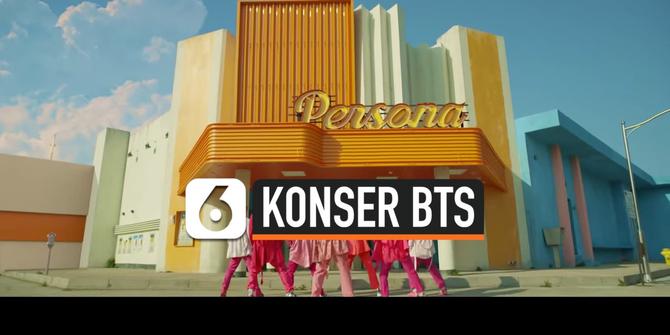 VIDEO: BTS Bakal Gelar Konser Secara Langsung dan Daring