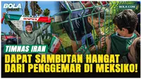 Jelang Piala Dunia 2026, Penggemar Terus Beri Dukungan untuk Timnas Iran di Meksiko!