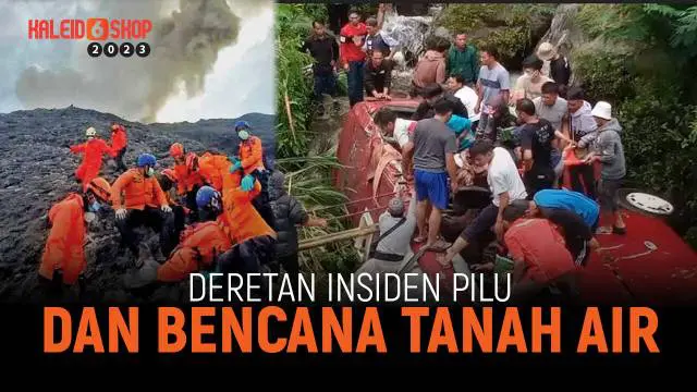 Mulai dari kecelakaan truk di exit Tol Bawen hingga erupsi Gunung Marapi, berikut rangkuman dari sejumlah insiden dan bencana alam yang sempat menghebohkan Tanah Air pada tahun 2023.