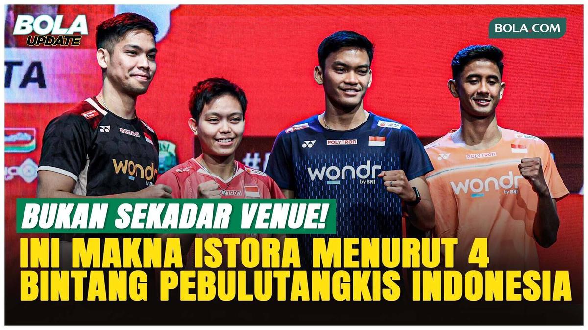 Jelang Indonesia Open 2026, Fikri, Daniel, Fadia, dan Alwi Ungkap Magisnya Suasana di Istora!  #Bola