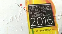 Shangri-La International Festival of Gastronomy 2016 telah dibuka.