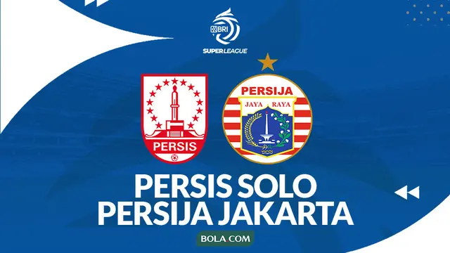 Ilustrasi Persis Solo Vs Persija Jakarta - Prediksi