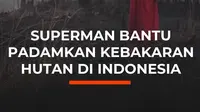 Di tengah pekatnya kepulan asap kebakaran hutan dan lahan (karhutla) yang menerjang Palangka Raya, aksi tak biasa ditunjukkan oleh Rudiansyah. Pemuda ini mencuri perhatian publik setelah turun langsung membantu proses pemadaman di lapangan dengan mengenakan kostum Superman.

Dibalik penampilannya...