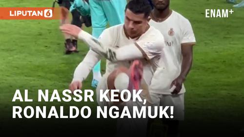 VIDEO: Cristiano Ronaldo Tendang Botol Usai Al Nassr Ditekuk Al Ittihad