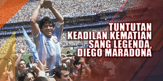 VIDEO: Tuntutan Keadilan Atas Kematian Legenda Sepak Bola Dunia, Diego Maradona
