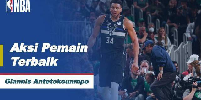VIDEO: Giannis Antetokounmpo, Pemain Terbaik di Game 5 Playoffs NBA 2021-2022