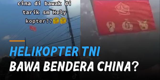 VIDEO: Viral Pria Sebut Helikopter TNI Bawa Bendera China dan Komunis, Ini Faktanya