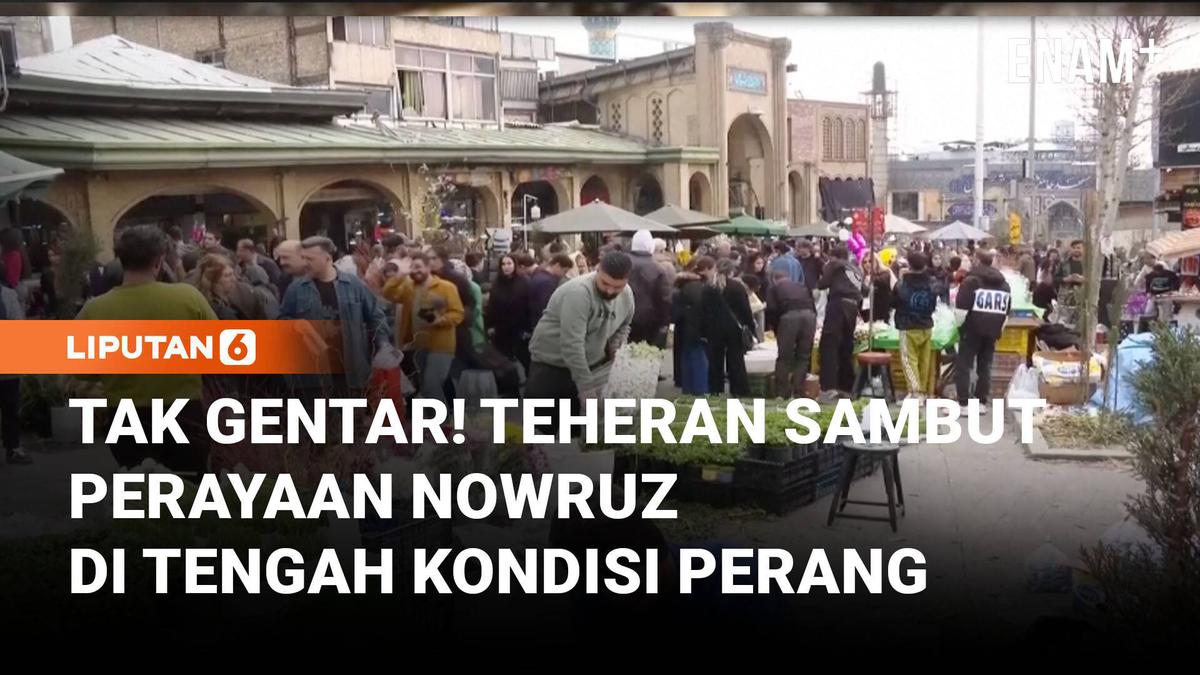 Warga Teheran Bergembira Sambut Perayaan Nowruz di Tengah Kondisi Perang